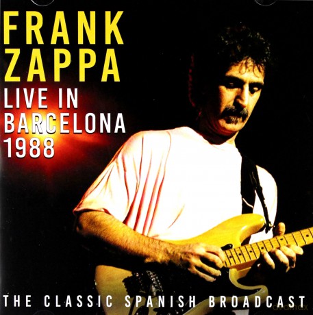 Frank Zappa: Live In Barcelona 1988 [2CD]