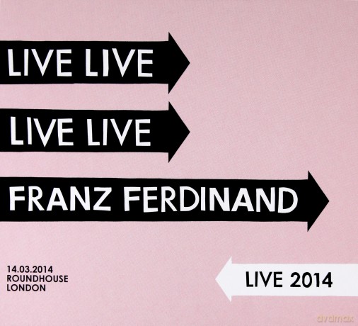 Franz Ferdinand: Live 2014 [2CD]