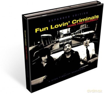 Fun Lovin' Criminals: Come Find Yourself (20th Anniversary Expanded Edition) [CD]