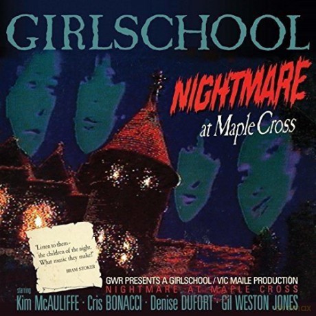 Girlschool: Nightmare At Maple Cross [CD]