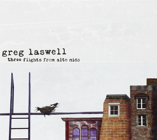Greg Laswell: Three Flights From Alto Nido [CD]