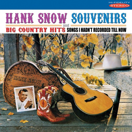 Hank Snow: Souvenirs/Big Country Hits [CD]