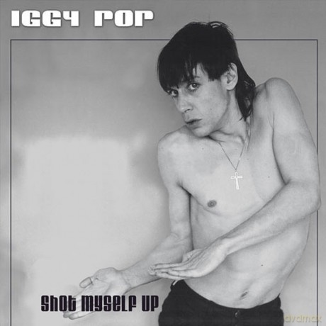 Iggy Pop: Shot Myself Up [CD]