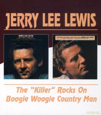 Jerry Lee Lewis: The Killer Rocks On [CD]