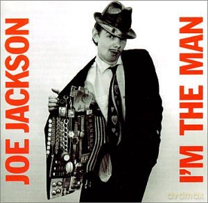 Joe Jackson: I'M The Man [CD]