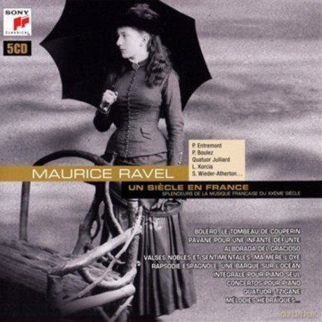 Maurice Ravel: Un Siecle En Frances [5CD]