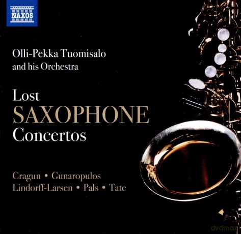 Olli-Pekka Tuomisalo: Lost Saxophone Concertos [CD]