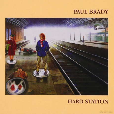 Paul Brady: Hard Station [CD]