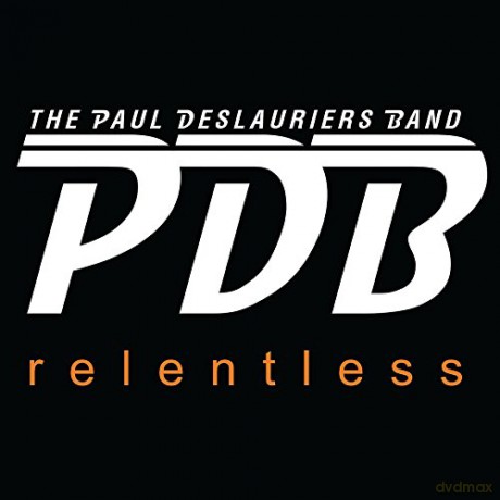 Paul Deslauriers Band: Relentless [CD]