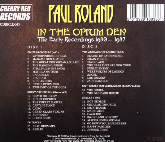 Paul Roland: In The Opium Den The Early Recordings 1980 1987 [2CD]