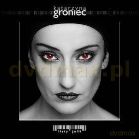 Katarzyna Groniec: Listy Julii [CD]
