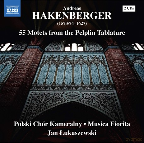 Polish Chamber Choir: Hakenberger: 55 Motets [2CD]