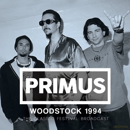 Primus: Woodstock 1994 [CD]