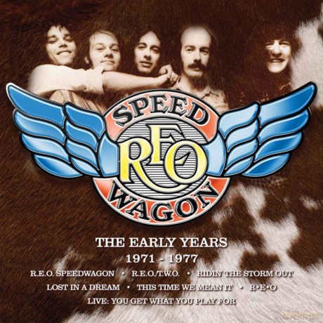 R.E.O. Speedwagon: The Early Years 1971-1977 [8CD]
