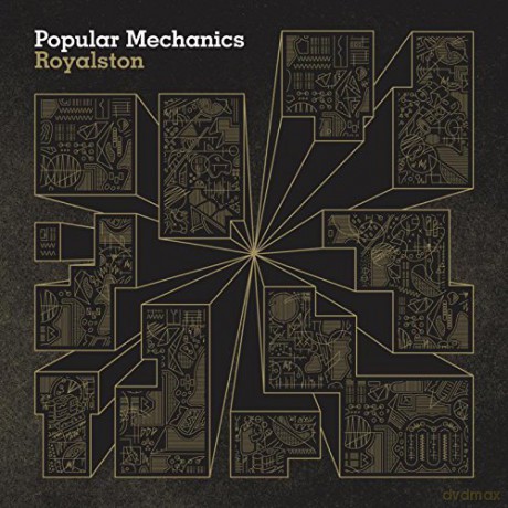 Royalston: Popular Mechanics [CD]
