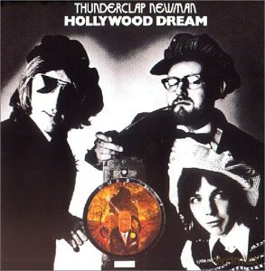 Thunderclap Newman: Hollywood Dream [CD]