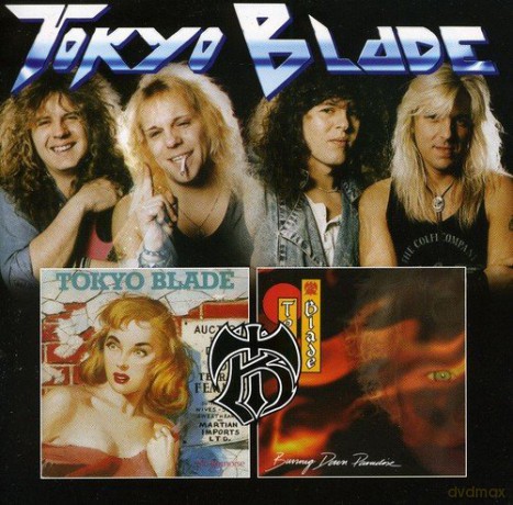 Tokyo Blade: No Remorse/Burning Down Paradise [2CD]