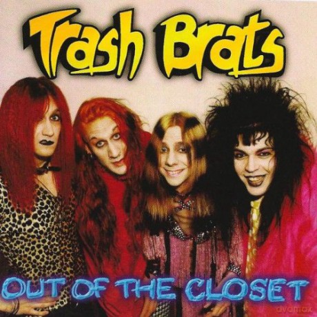 Trash Brats: Out Of The Closet [CD]