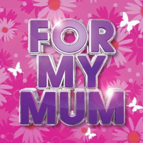 For My Mum [CD]