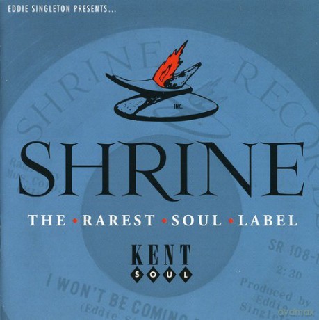 Shrine - The Rarest Soul Label vol. 1 [CD]
