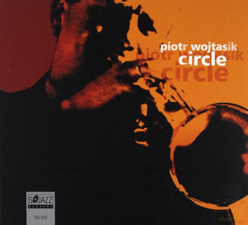 Piotr Wojtasik: Circle [CD]
