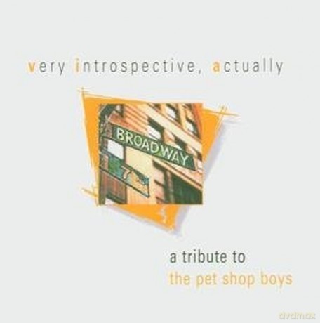 Tribute To Pet Shop Boys Veryintrospective Actually [CD]