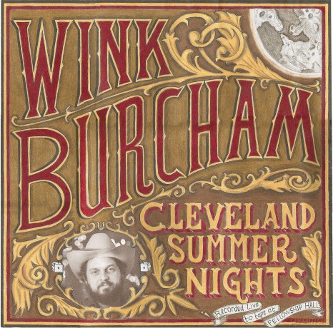 Wink Burcham: Cleveland Summer Nights [CD]