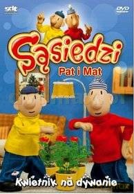 Sąsiedzi Pat i Mat: Kwietnik na dywanie [DVD]