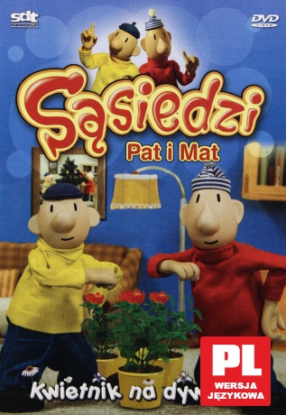 Sąsiedzi Pat i Mat: Kwietnik na dywanie [DVD]
