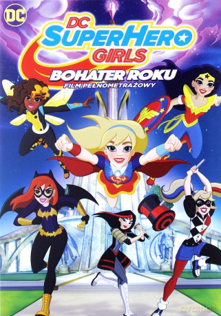DC Super Hero Girls: Bohater Roku / Galaktyczne Igrzyska / Legendy Atlantydy / Szkoła łotrów / Złodziej Pamięci Pakiet [5DVD]
