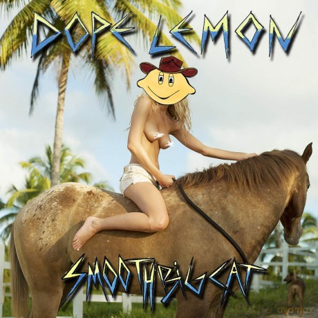 Dope Lemon: Smooth Big Cat [CD]