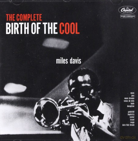 Miles Davis: The Complete Birth Of The Cool [CD]
