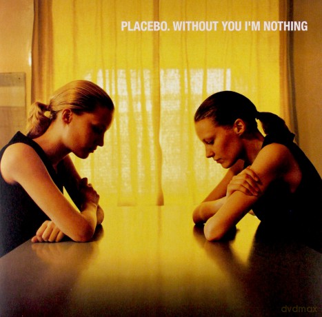 Placebo: Without You I'm Nothing [Winyl]