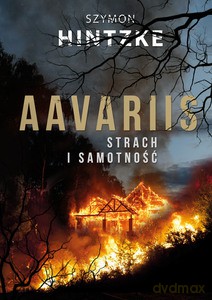 Aavariis Strach i samotność - Szymon Hintzke [KSIĄŻKA]