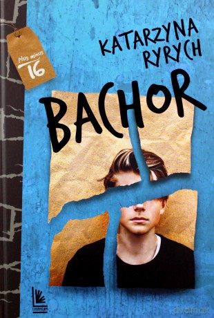 Bachor - Katarzyna Ryrych [KSIĄŻKA]