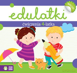 Edulatki Ćwiczenia 4-latka - Dominika Bylica [KSIĄŻKA]