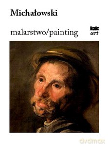 Michałowski Malarstwo/painting [KSIĄŻKA]