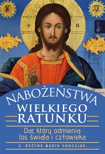 Nabożeństwa wielkiego ratunku - Bożena Hanusiak [KSIĄŻKA]