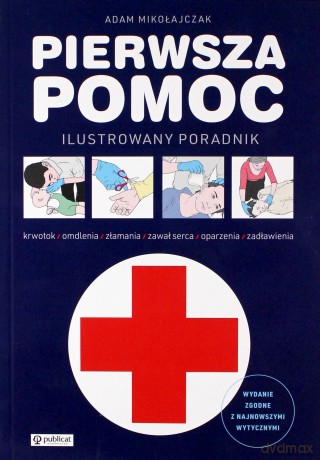 Pierwsza pomoc - Adam Mikołajczak [KSIĄŻKA]