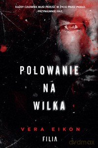 Polowanie na Wilka - Vera Eikon [KSIĄŻKA]