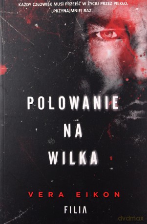 Polowanie na Wilka - Vera Eikon [KSIĄŻKA]