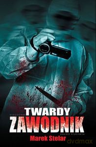 Twardy zawodnik - Marek Stelar [KSIĄŻKA]