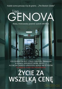 Życie za wszelką cenę - Lisa Genova [KSIĄŻKA]