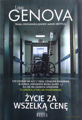 Życie za wszelką cenę - Lisa Genova [KSIĄŻKA]