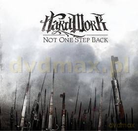 Hard Work: Not One Step Back [CD]