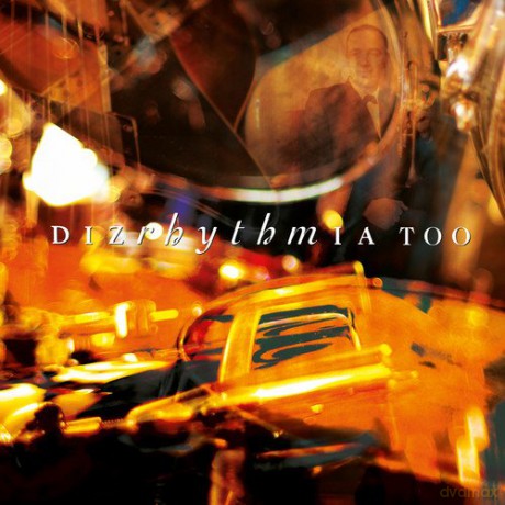 Dizrhythmia: Too [CD]