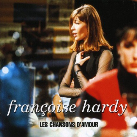 Francoise Hardy: Les Chansons D'Amour [CD]
