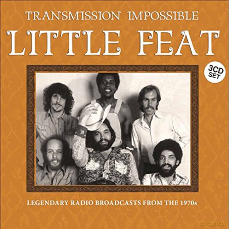 Little Feat: Transmission Impossible [3CD]