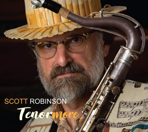 Scott Robinson: Scott Robinson: Tenormore [CD]