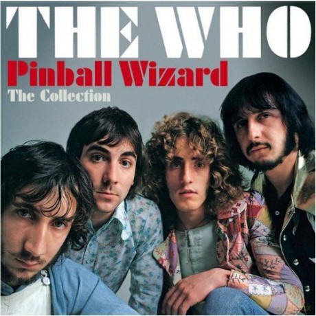 Who: Pinball Wizards - The Collection [CD]